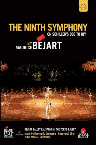 The Ninth Symphony By Maurice Bejart: On Schillers Ode to Joy (2015)
