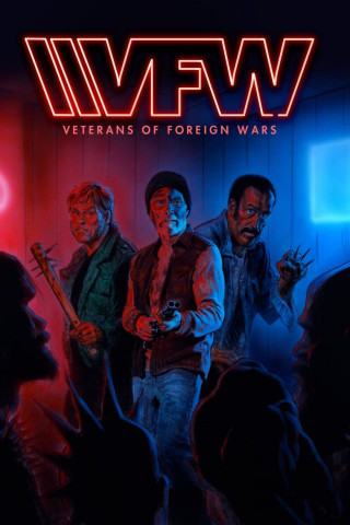 VFW: Veterans of Foreign Wars (2019)