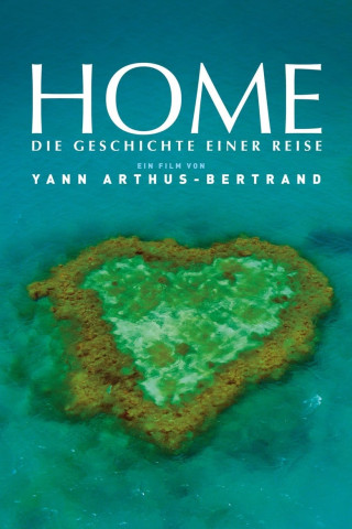 Home - Die Geschichte einer Reise (2009)