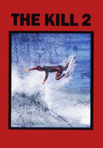 The Kill 2 (1994)