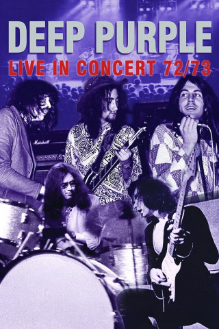 Deep Purple: Live in concert 72/73 (2005)