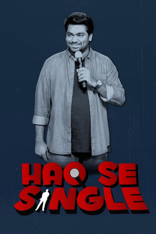 Zakir Khan: Haq Se Single (2017)