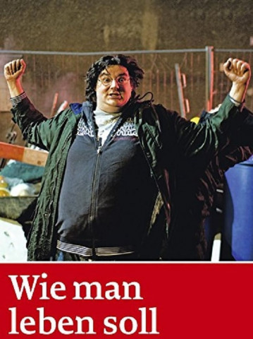 Wie man leben soll (2011)