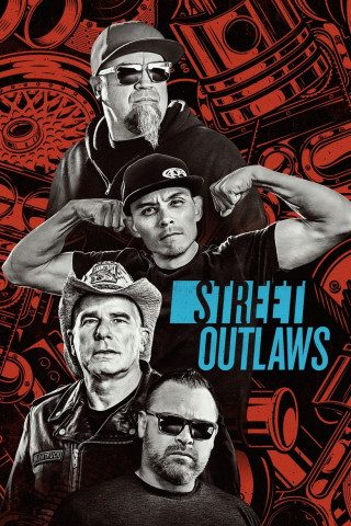 Street Outlaws (2013)