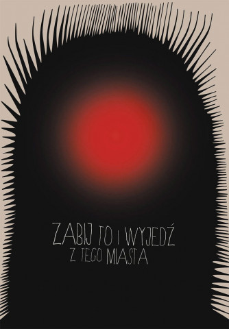 Kill It and Leave This Town (2020)