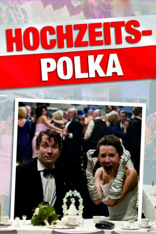 Hochzeitspolka (2010)