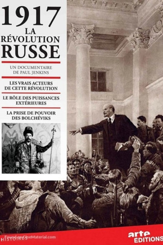 1917 - Die russische Revolution (2017)