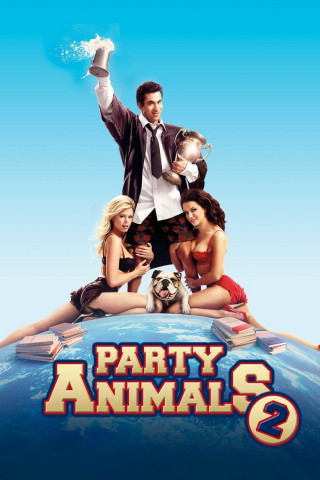 Party Animals 2 - Die Legende geht weiter! (2006)
