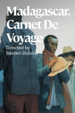 Madagascar, a Journey Diary (2010)