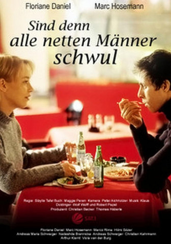 Sind denn alle netten Männer schwul (2001)