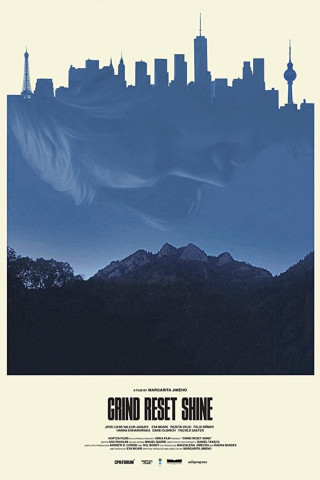 Grind Reset Shine (2019)