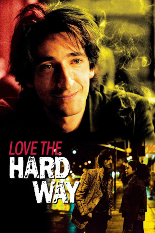 Love the Hard Way - Atemlos in New York (2003)