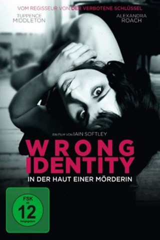 Wrong Identity - In der Haut einer Mörderin (2013)
