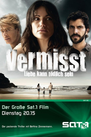 Vermisst - Liebe kann tödlich sein (2007)