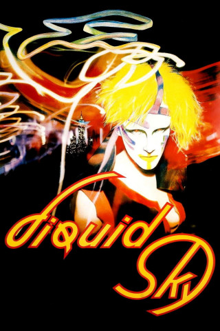 Liquid Sky (1982)