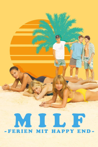MILF - Ferien mit Happy End (2018)