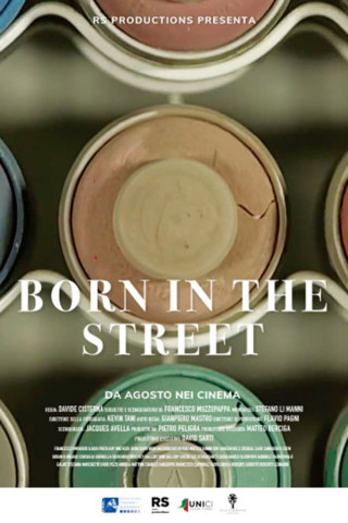 Born in the Street (2019)