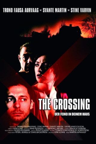 The Crossing - Der Feind in deinem Haus (2004)