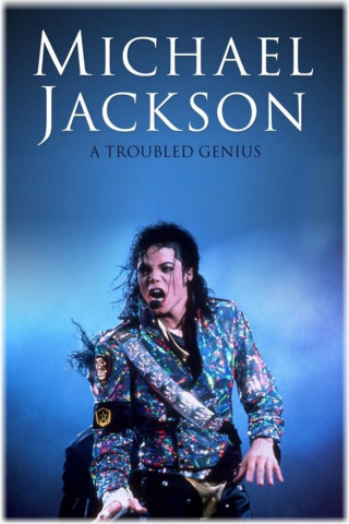 Michael Jackson: A Troubled Genius (2009)