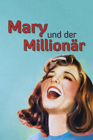 Mary und der Millionär (1941)