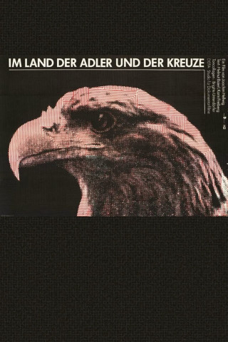 Im Land der Adler und der Kreuze - Bilder aus der deutschen Geschichte (1981)