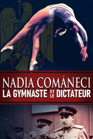 Nadia Comaneci - Die Turnerin und der Diktator (2016)