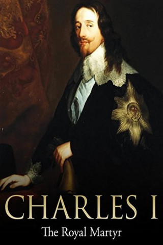 King Charles I The Royal Martyr (1994)