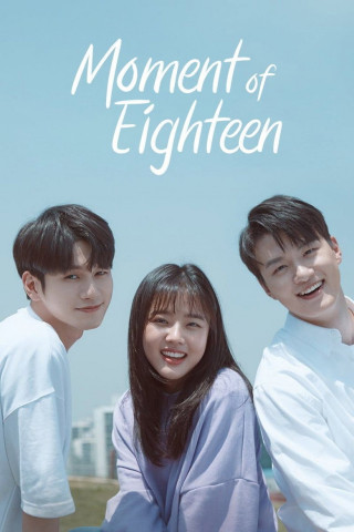 Moment of Eighteen (2019)