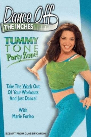 Dance off the Inches: Tummy Tone Party Zone! (2006)