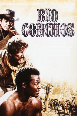 Rio Conchos (1964)