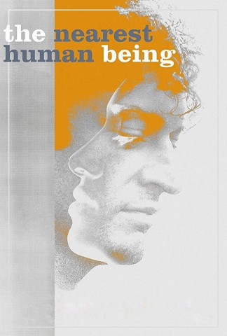 The Nearest Human Being (2020)