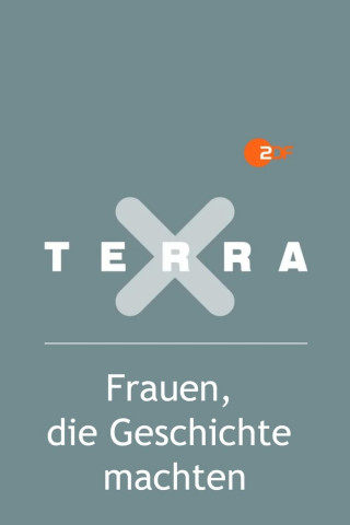 Frauen, die Geschichte machten (2013)