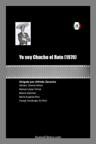 Yo soy Chucho el Roto (1970)