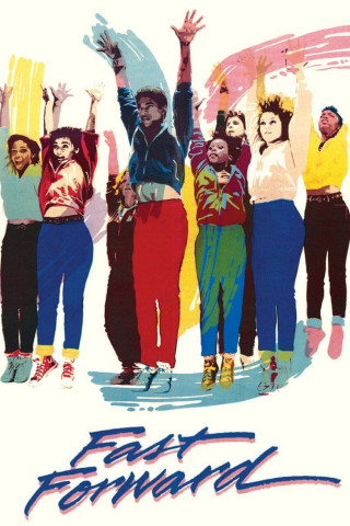 Fast Forward - Sie kannten nur ein Ziel (1985)