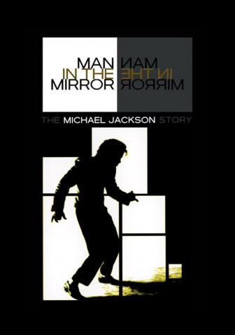 Man in the Mirror: The Michael Jackson Story (2004)