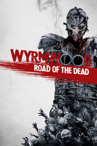 Wyrmwood: Road of the Dead (2014)