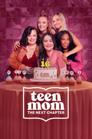 Teen Mom: Das nächste Kapitel (2022)