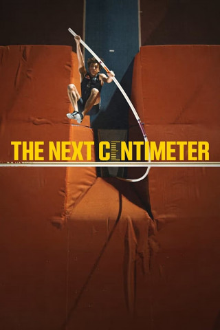 The Next Centimeter (2024)