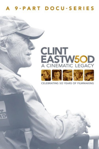 Clint Eastwood: Ein filmisches Vermächtnis (2021)