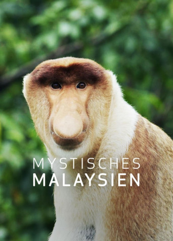 Mystisches Malaysien (2018)
