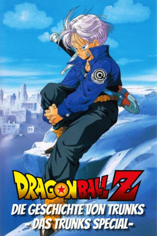 Dragonball Z Special: Die Geschichte von Trunks - Das Trunks Special (1993)