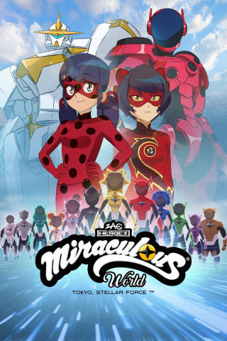 Miraculous World: Tokio, Stellar Force (2025)