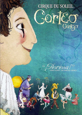 Cirque du Soleil: Corteo (2006)