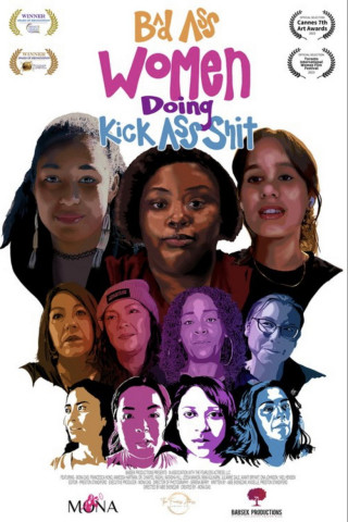 Bad Ass Women Doing Kick Ass Shit (2024)