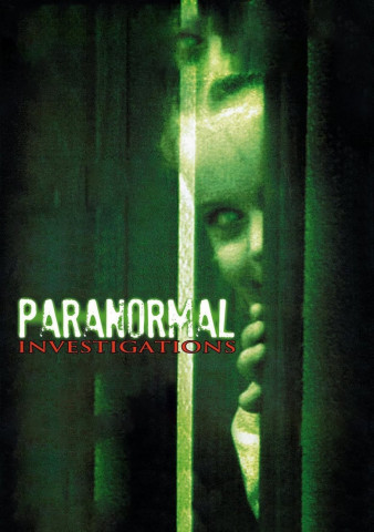Paranormal Investigations (2007)