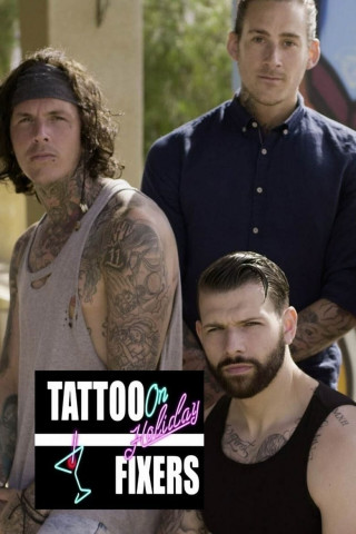 Tattoo Fixers on Holiday - Die Cover up-Profis (2016)