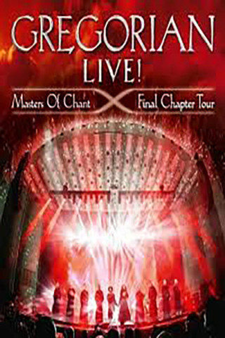 Gregorian - LIVE! Masters Of Chant - Final Chapter Tour (2016)