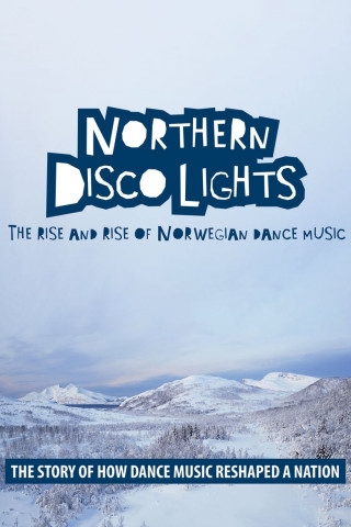 Northern Disco Lights (2016)
