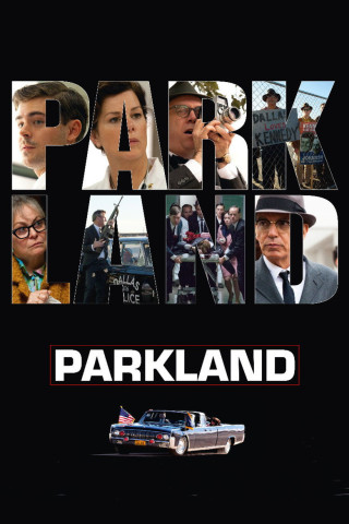 Parkland - Das Attentat auf John F. Kennedy (2013)