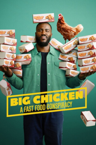 Big Chicken - Eine Fast-Food-Verschwörung (2026)